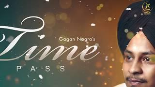 TIME PASS | Gagan Nagra | Official Lyrical Video | Latest Punjabi Song | HAAਣੀ Records