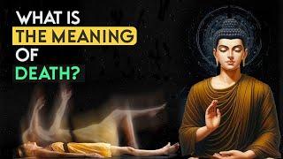 Buddhism and Christianity: What is The Meaning of Death?