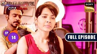 Swarth | Crime Patrol - City Crimes - Ep 14 | Full Episode | 1 Aug 2024