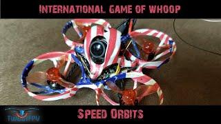 TweetFPV Week 5 Speed Orbits #internationalgameofwhoop #IGOW2