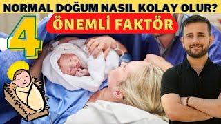 NORMAL DOĞUM NASIL KOLAY OLUR? (4 Önemli Faktör)