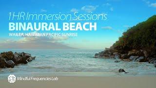 Wailea’s Secret Beach Binaural Soundscape: Ocean Waves for Mindful Relaxation; Reading, Yoga & Calm