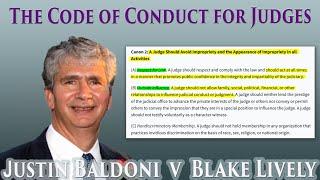 Code of Conduct for Judges. Justin Baldoni v Blake Lively