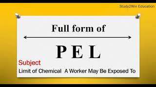 PEL ka full form | Full form of PEL in English | Subject - max limit of chemical that worker exposed