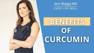 The Benefits of Curcumin