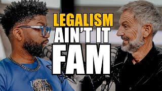 Legalism Aint It Fam | John Bevere + Tim Ross