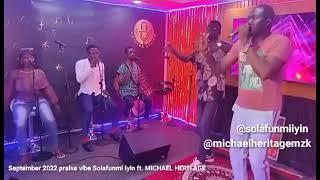 September praise vibe Solafunminiyin Ft. Michael Heritage