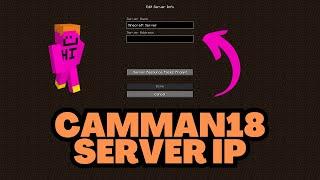 Minecraft camman18 Server IP Address