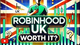 RobinHood UK - worth it?