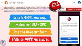 How to create GDPR message and implement UMP SDK in android app? Google AdMob alert