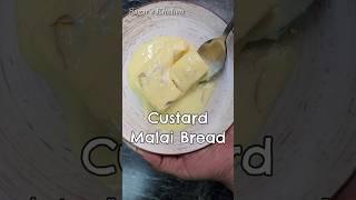 मलाई Bread Custard Recipe #Shorts #Custard