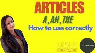 Articles in English Grammar, rules and examples.