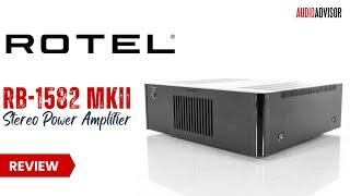 Rotel RB-1582 MKII – Pure Power & Musical Precision! 