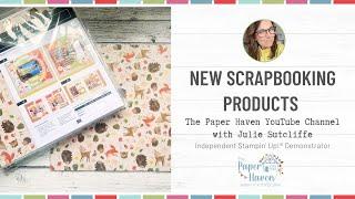 New Stampin' Up! Scrapbooking Products unboxing - Card making with The Paper Haven and Stampin' Up!