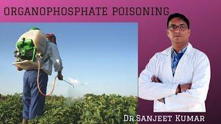 Tutorial  73 -- ORGANOPHOSPHATES POISONING