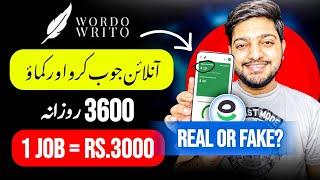 Wordowrito •• 1 Job ~ RS.3000 || New Earning App || Online Earning in Pakistan Without Investment