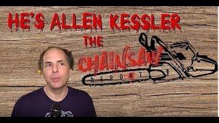 The Chainsaw Report is BACK with Poker Player Allen Kessler