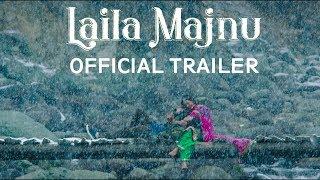 Laila Majnu | Official Trailer |  Ekta Kapoor | Imtiaz Ali  | Avinash Tiwary & Tripti Dimri