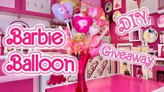 GIVEAWAY!!! DIY BARBIE BALOON PARFAIT! Cutest Baloon Idea from Japan