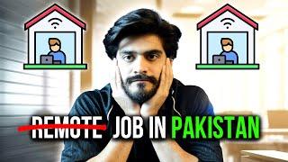 Reality of Remote Job In Pakistan