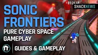 Sonic Frontiers - Pure Cyber Space Gameplay