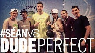 Séan VS DUDE PERFECT / @seanfreestyle / #SEANVS