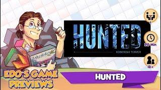 Edo's HUNTED Review (KS Preview)