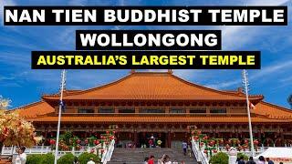 LET'S VISIT AUSTRALIA'S LARGEST TEMPLE   | NAN TIEN BUDDHIST TEMPLE WOLLNGONG | [4K]