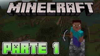 MI PRIMERA SERIE DE MINECRAFT | PARTE #1 | MINECRAFT