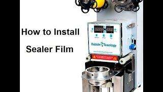 How to Set Up Your Sealing Machine - How to Install Bubble Tea Sealer Film Boba Drink Plastic Cup