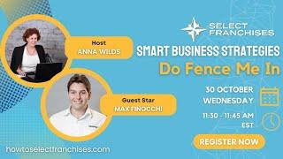 Smart Business Strategies: Do Fence Me In