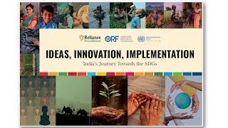 Teaser | Ideas, Innovation, Implementation- India's Journey Towards the SDGs