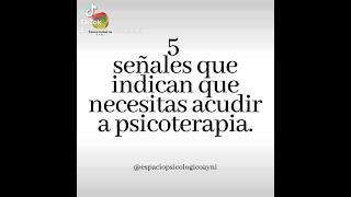 Señales que indican que debes acudir a psicoterapia  #amorproprio #psicoterapiaonline