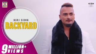 Backyard Official Video Song - Gurj Sidhu - Sentimental Value - Punjabi Songs -Moviebox Record Label