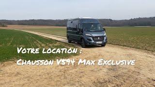 Location fourgon aménagé - Camping Car - Chausson V594 MAX Exclusive