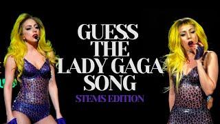 GUESS THE LADY GAGA SONG (Stems Edition) - CHALLENGE