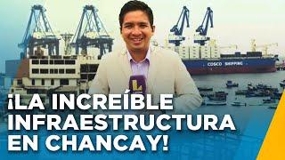 ¡Megapuerto de Chancay ya es una realidad! Mira a detalle su infraestructura tras su inauguración