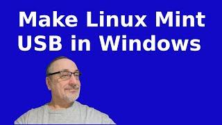 Make Linux Mint USB in Windows