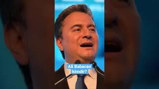 Ali Babacan aslında kimdir?