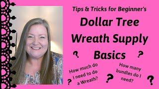 Dollar Tree Wreath Supply Basics ~ Tips & Tricks for Beginner Crafter's