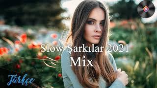 Slow Şarkılar 2022 En Çok Dinlenen Slow Şarkılar Mix -  En Çok Dinlenen Slow müzikler