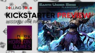 Earth Under Siege: Flashpoint | Kickstarter Preview | Mission #4 | Part #2