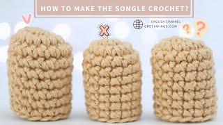 HOW TO MAKE THE SINGLE CROCHET FOR AMIGURUMIS Sub / GretaWings