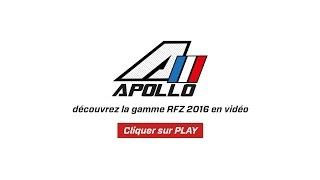 Présentation de la gamme RFZ Apollo Motors 2016