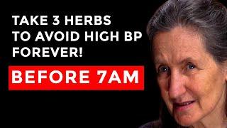 3 Miracle Herbs to Instantly Lower Blood Pressure & Clear Arteries – Barbara O'Neill's Secrets