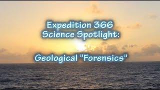 Science Spotlight on Geological "Forensics"