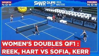 PWR DUPR India Masters 2024: Women's Doubles QF | Roos Reek & Kaitlynn Hart Vs Kaitlyn Kerr & Sofia