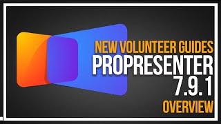 ProPresenter 7 Overview For New Users