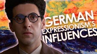 German Expressionism's Influences