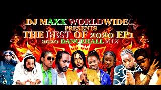 2020 DECEMBER NEW DANCEHALL MIX THE BEST OF 2020 CLEAN EDITION EP1 CHRONIC LAW SQUASH VYBZ KARETL